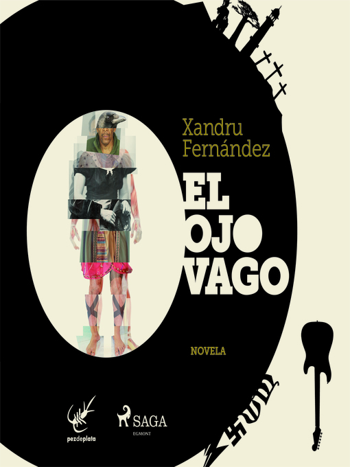 Title details for El ojo vago by Xandru Fernández - Available